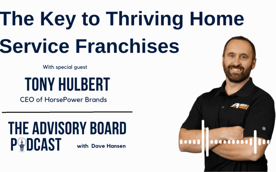 The Key to Thriving Home Service Franchises