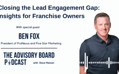 How Omni-Channel Communication is Transforming Franchise Lead Engagement: Insights from Ben Fox