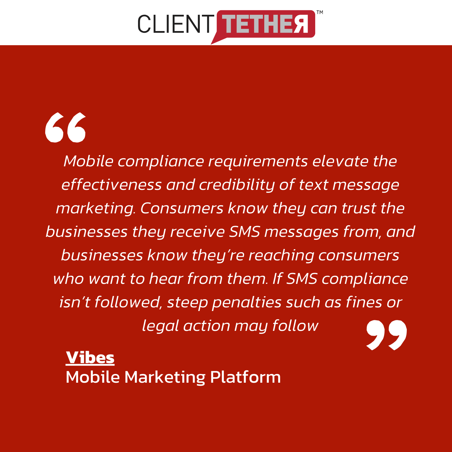 Quotes from Vibes Mobile Marketing Platform  