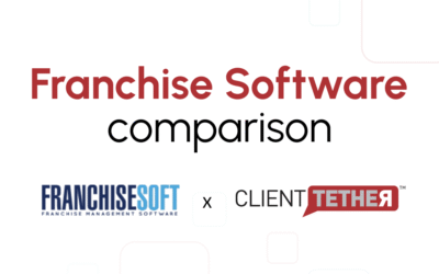 FranchiseSoft Alternative: Why Franchises Pick ClientTether