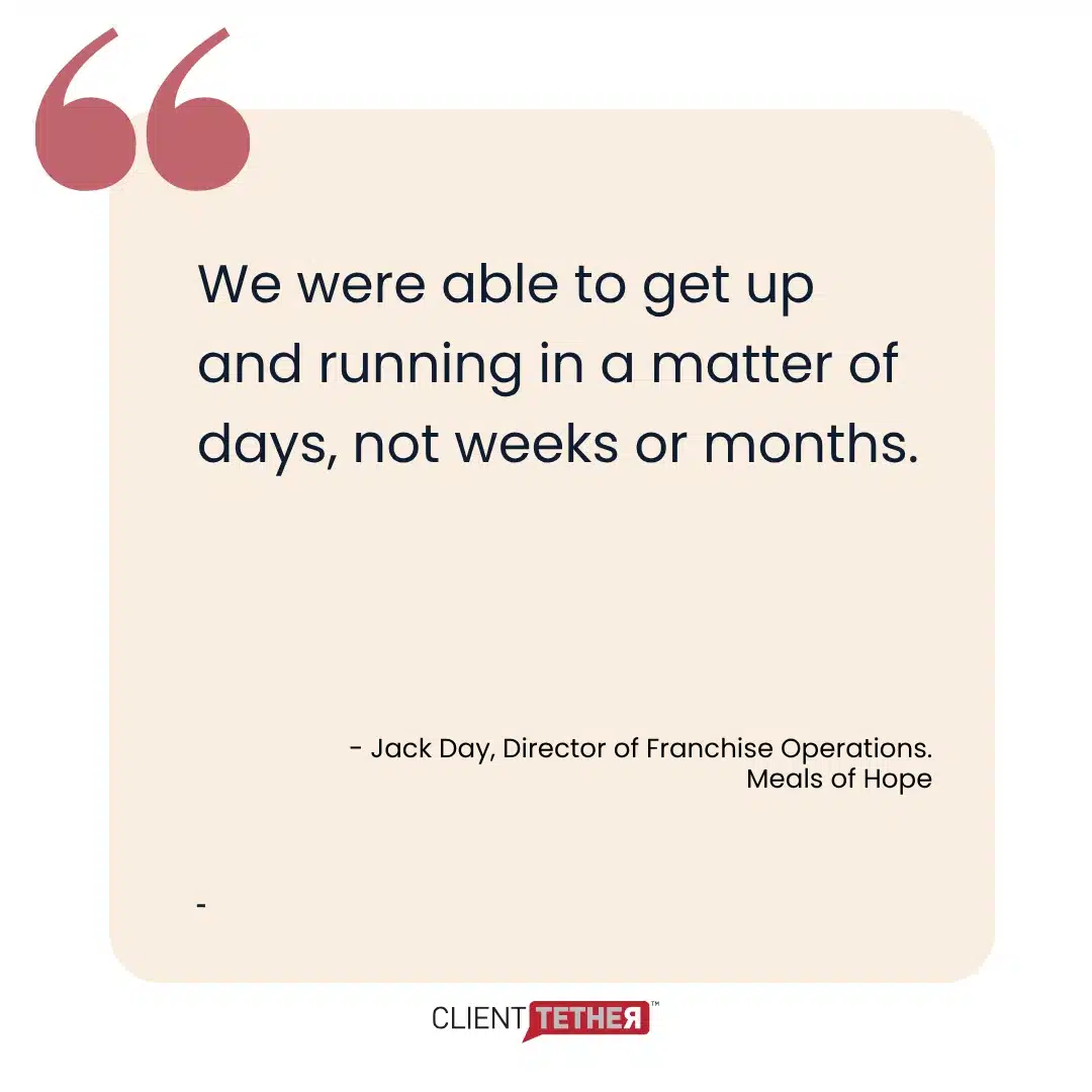 Meals of Hope director describing fast franchise CRM setup completed in days rather than weeks.