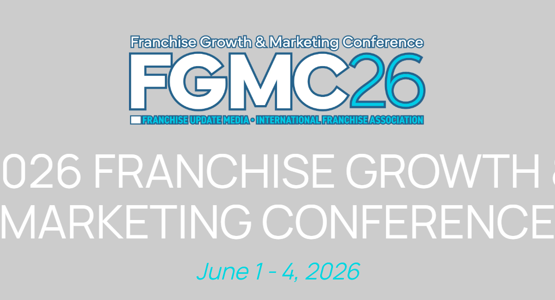 Franchise Growth & Marketing Conference 2026: How to Turn Marketing Strategy Into Unit-Level Growth
