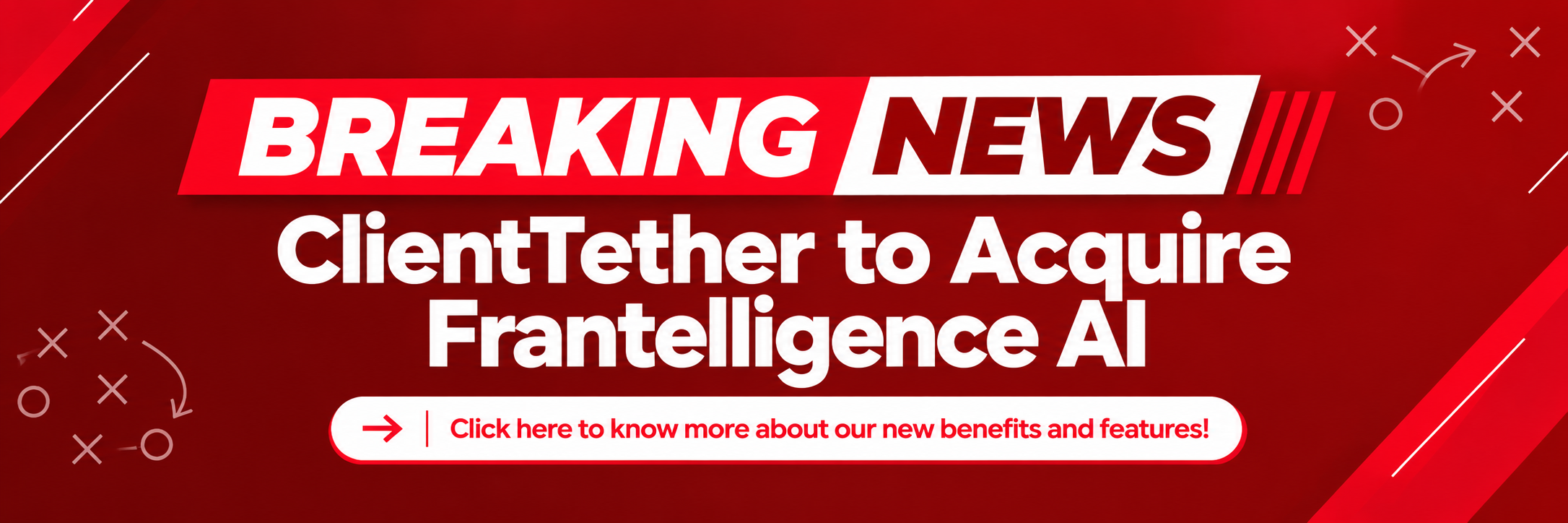 ClientTether to Acquire Frantelligence AI